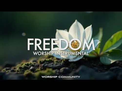 FREEDOM | Freedom's Embrace, Instrumental Worship for Healing | PIANO & PAD