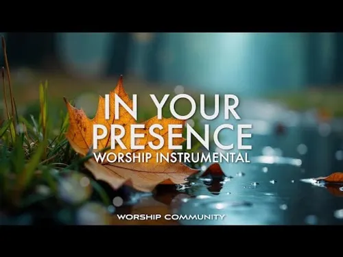 IN YOUR PRESENCE | Finding Peace In God | Instrumental Worship Music | PIANO & PAD
