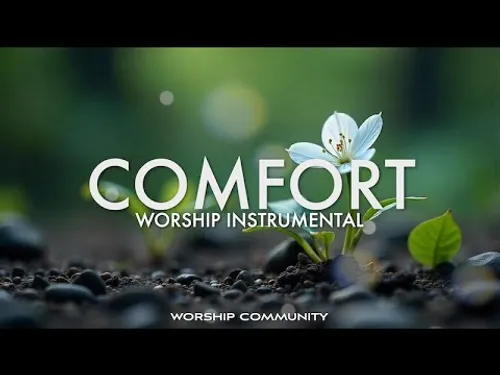 COMFORT  | Instrumental Worship Music | PIANO AND PAD